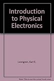 Introduction to physical electronics