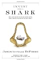 Invest Like a Shark: How a Deaf Guy with No Job and Limited Capital Made a Fortune Investing in the Stock Market