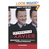 Preguntale a Xavier (Ask Xavier) (Spanish Edition)