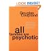 All Families are Psychotic: A Novel