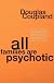 All Families Are Psychotic