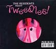 Tweedles [Special Edition]