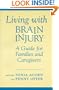 Living with Brain Injury: A Guide for Families and Caregivers