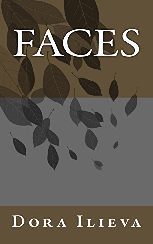 Faces, by Dora Ilieva