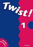 Twist! 1. Teacher's book