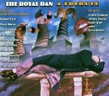 The Royal Dan: A Tribute