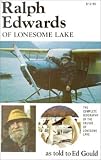 Ralph Edwards of Lonesome Lake