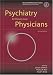 Psychiatry for Primary Care Physicians by  ISBN 1579474101
