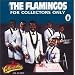 The Flamingos For Collectors Only