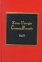 Some Georgia County Records: Being Some of the Legal Records of Clarke, Dawson, Habersham, Franklin, Lincoln, & Oglethorpe Counties