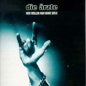Die Ärzte - Wir Wollen Nur Deine Seele (Disc2) - Zortam Music