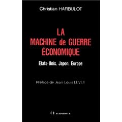 La machine de guerre �conomique