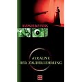 Alraune / Der Zauberlehrling oder Die Teufelsj�ger