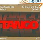 Tango: the Structure of the Dance Vol 2