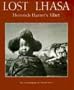 Lost Lhasa: Heinrich Harrer's Tibet