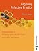 Foundations in Nursing and Health Care - Beginning Reflective Practice (Foundations in Nursing & Health Care)