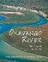 Okavango River: The Flow of a Lifeline