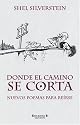 Donde el camino se corta: Nuevos poemas para reirse (Spanish Edition)