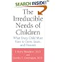 The Irreducible Needs of Children: What Every Child Must Have to Grow, Learn, and Flourish