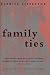 Books : Family Ties (Texas Pan American Series)