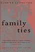 Family Ties (Texas Pan American Series)