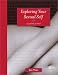 Exploring Your Sexual Self: A Guided Journal (Guided Journals)
