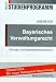 Books : Bayerisches Verwaltungsrecht. Übungs- und Examensklausurenkurs.