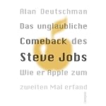 Das unglaubliche Comeback des Steve Jobs. Orange. Wie er Apple zum zweiten Mal erfand. book cover