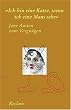 Jane Austen zum Vergn�gen: "Ich bin eine Katze, wenn ich eine Maus sehe"