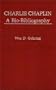 Charlie Chaplin: A Bio-Bibliography (Popular Culture Bio-Bibliographies)