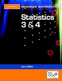 Statistics 3 and 4 for OCR (Cambridge Advanced Level Mathematics)