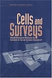 Cells and Surveys: Should Biological Measures Be Included in Social Science Research?