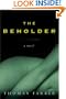 The Beholder: A Novel