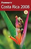 Frommer's Costa Rica 2008 (Frommer's Complete)