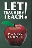 Let Teachers Teach