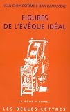Figures de l\'évêque idéal