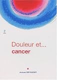 Douleur et... cancer