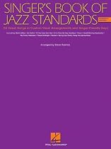 The Singer's Book of Jazz Standards - Women's Edition: Women's Edition