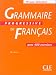 Grammaire progressive francais, niveau debutant : Cahier de 400 exercices
