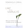 L'art de la simplicit� de Dominique Loreau