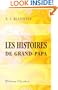 Les histoires de grand-papa (French Edition)