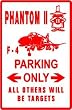 PHANTOM F-4 PARKING military air NEW sign