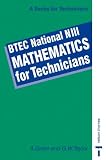 BTEC National NIII - Mathematics for Technicians: New Level 3 (Mathematics for technicians)