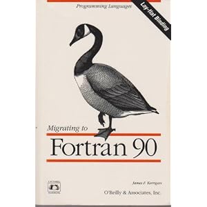 Migrating to Fortran 90 (Nutshell Handbooks)