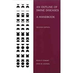 An Outline of Swine Diseases: A Handbook
