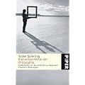 Kleine Geschichte der Philosophie: Gro�e Denker von der Antike bis zur Gegenwart