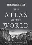 The Times Mini Atlas of the World: Sixth Edition (World Atlas)