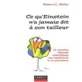 Ce qu' Einstein n'a jamais dit � son tailleur : Des r�ponses scientifiques aux questions de tous les jours