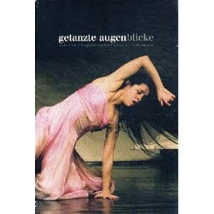 Getanzte Augenblicke: Ursula Kaufmann fotografiert Pina Bausch und das Tanztheater Wuppertal