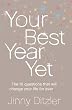 Your Best Year Yet!: Make the next 12 months your best ever!